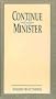 Continue to Minister - Insights on Activation - VHS