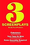  : 3 Screenplays Ready For a Producer