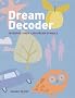 Dream Decoder: Interpret Over 1,000 Dream Symbols