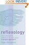 Reflexology: The Five Elements and Their 12 Meridians