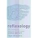 Reflexology: The 5 Elements and Their 12 Meridians - A Unique Approach