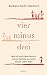Vier minus drei: Wie ich nach dem Verlust meiner Familie zu einem neuen Leben fand bei Bücher zum Namen: 41RX9cCKl8L._SL75_