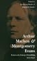 Arthur Machen and Montgomery Evans : Letters of a Literary Friendship, 1923-1947