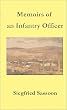 Memoirs of an Infantry Officer