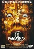 13 Fantasmas.(2001).13 Ghosts