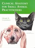  : Clinical Anatomy for Small Animal Practitioners