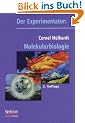 Der Experimentator: Molekularbiologie