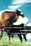 Maladie de Creutzfeldt-Jakob et autres maladies a prion (French Edition)