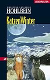 Katzenwinter. Eine fantastische Geschichte. ( Ab 12 J.).