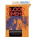 Blood Cinema: The Reconstruction of National Identity in Spain (A Centennial Book)