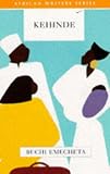 Kehinde (African Writers Series)