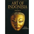 Click here to buy Art of Indonesia: Pusaka by  Bambang Sumadio, D. D. Bintarti, Edi Sedyawati, and R. Soekmono.