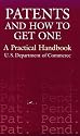 Patents and How to Get One: A Practical Handbook