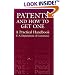 Patents and How to Get One: A Practical Handbook