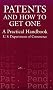 Patents and How to Get One: A Practical Handbook Patents and How to Get One: A Practical Handbook
