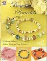 Beautiful Bracelets: 8 Beautiful Projects
