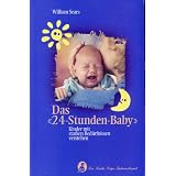 Sears, W: "24-Stunden-Baby"von "Ursula Markus"