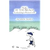 Pug at the Beach: An Island Dog's Reflections on Life