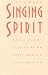 The Singing Spirit: Early Short Stories by North American Indians (Sun Tracks)