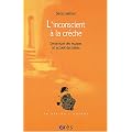 L'insconscient � la cr�che : Dynamique des �quipes et accueil des b�b�s