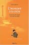 L'insconscient � la cr�che : Dynamique des �quipes et accueil des b�b�s