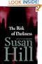 The Risk of Darkness