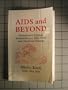 AIDS And Beyond: Dietary and Lifestyle Guidelines for New Viral and Bacterial Disease
