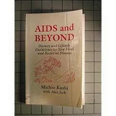 AIDS and Beyond: Dietary and Lifestyle Guidelines for New Viral and Bacterial Diseases