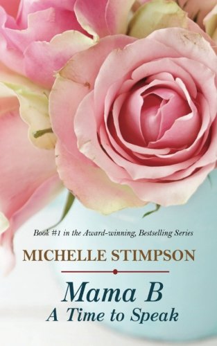 Mama B - A Time to Speak (Volume 1)