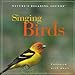 Singing Birds: Nature's Relaxing Sounds