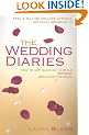 The Wedding Diaries: How to Get Married in Style without Breaking the Bank