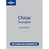 Lonely Planet China: Shanghai