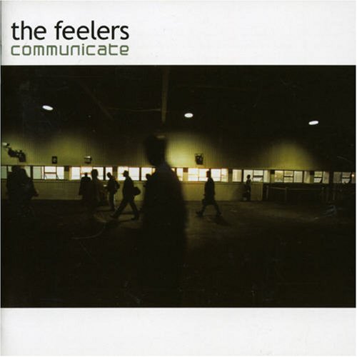 The Feelers - Communicate - Zortam Music
