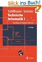 Technische Informatik 1: Grundlagen der digitalen Elektronik (Springer-Lehrbuch)