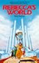 Rebecca's World: Journey to the Forbidden Planet