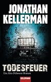 Todesfeuer: Ein Alex-Delaware-Roman