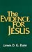 The Evidence for Jesus
