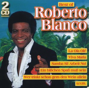 Roberto Blanco - Best of - Zortam Music