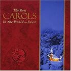 Buy The Best Carols in the World...Ever! by  Gareth Morrell, Simon Vaughan, Stephen Varcoe, Anonymous, and William Billings 