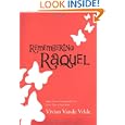 Remembering Raquel'