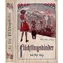 Fl�chtlingskinder. Eine Erz�hlung f�r Kinder von 7&hellip von Else Ury