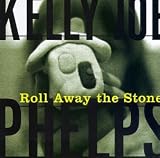 Review Kelly Joe Phelps  / Roll Away the Stone