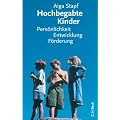 Hochbegabte Kinder: Pers�nlichkeit, Entwicklung, F�rderung