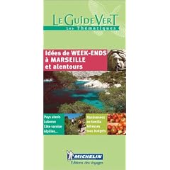 Id�es de week-end �  Marseille et alentours