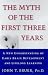 The Myth of the First Three Years: A New Understanding of Early Brain Development and Lifelong Learning