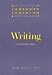 Writing: Writing (Language Teaching: A Scheme for Teacher Education)