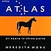 Atlas opera en trois actes, Meredith monk