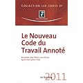 Le nouveau Code du Travail Annot�, 2011