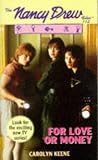  : For Love or Money : The Nancy Drew Files No 112