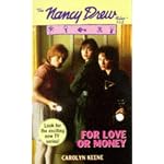 For Love or Money : The Nancy Drew Files No 112 book cover